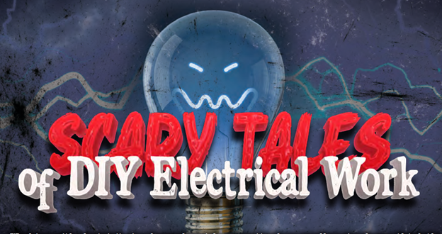 Scary Tales of DIY Electrical Work